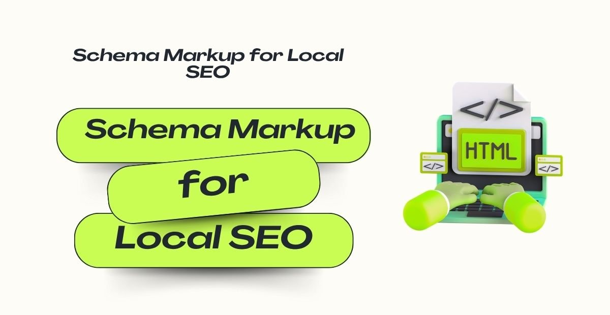 Schema Markup for Local SEO