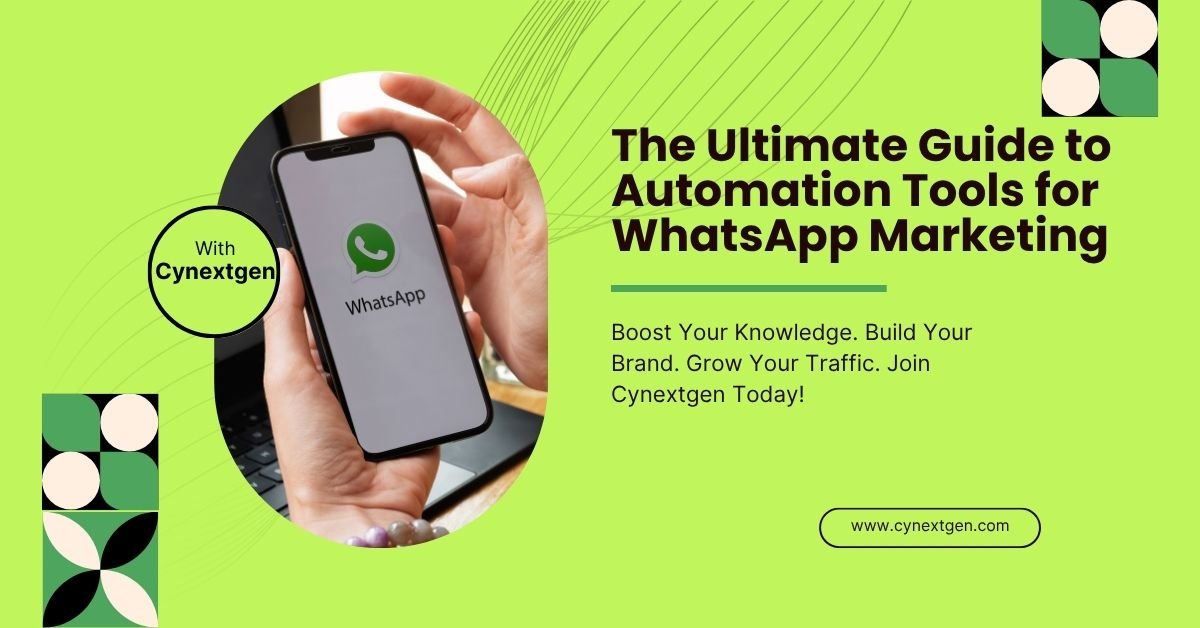 WhatsApp Marketing Automation Tools