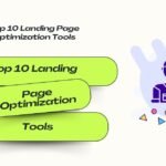Top10 Landing page optimization tools