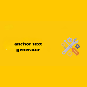 anchor text generator