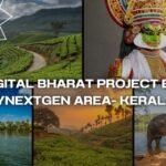 DIGITAL BHARAT PROJECT BY CYNEXTGEN AREA – KERALA