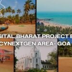 DIGITAL BHARAT PROJECT BY CYNEXTGEN AREA – GOA
