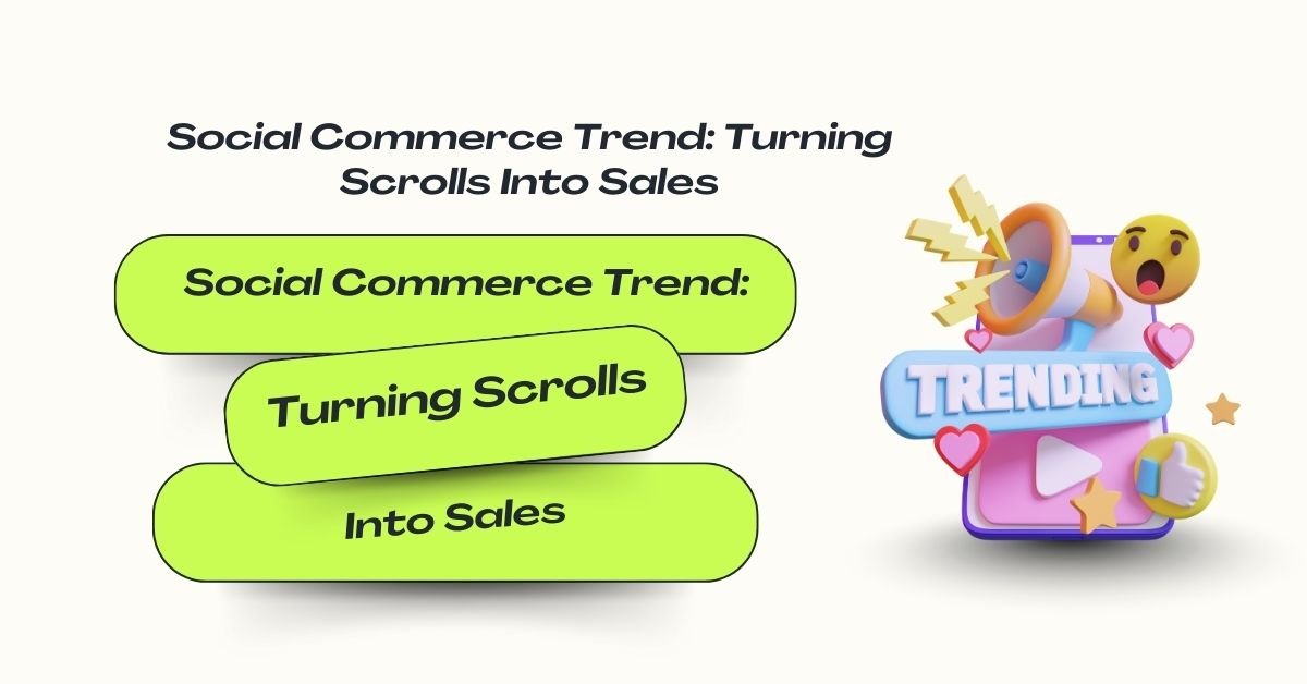 Social Commerce Trend