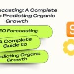 SEO Forecasting